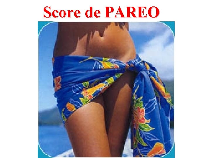 Score de PAREO 