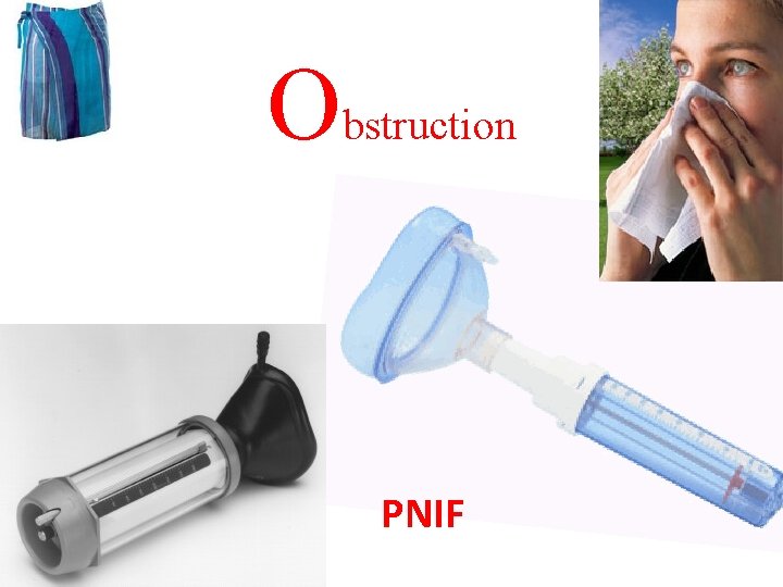 Obstruction PNIF 