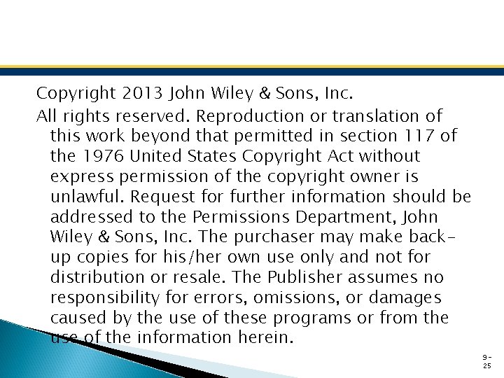 Copyright 2013 John Wiley & Sons, Inc. All rights reserved. Reproduction or translation of