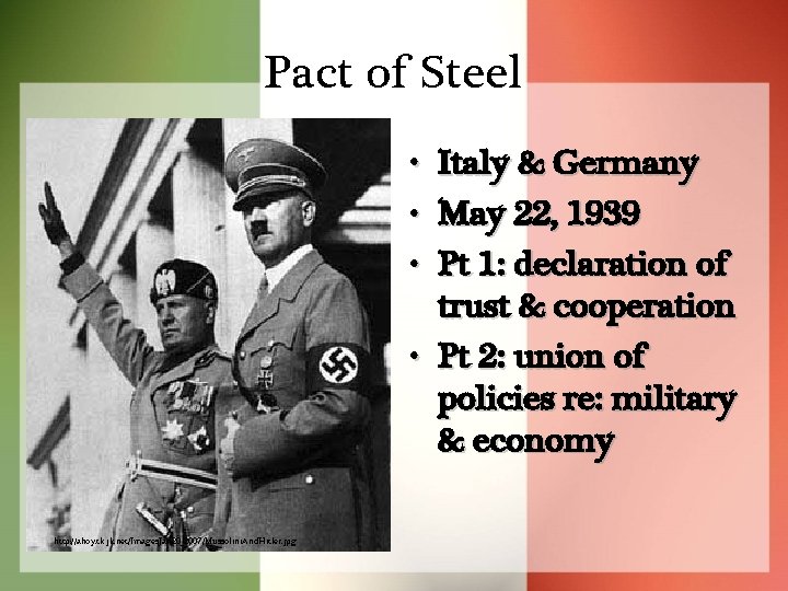 Pact of Steel • • • Italy & Germany May 22, 1939 Pt 1: