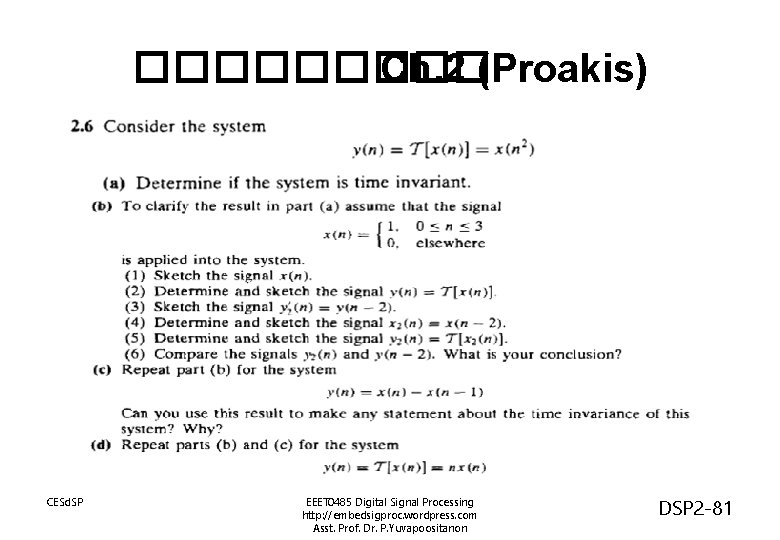 ����� Ch. 2 (Proakis) CESd. SP EEET 0485 Digital Signal Processing http: //embedsigproc. wordpress.