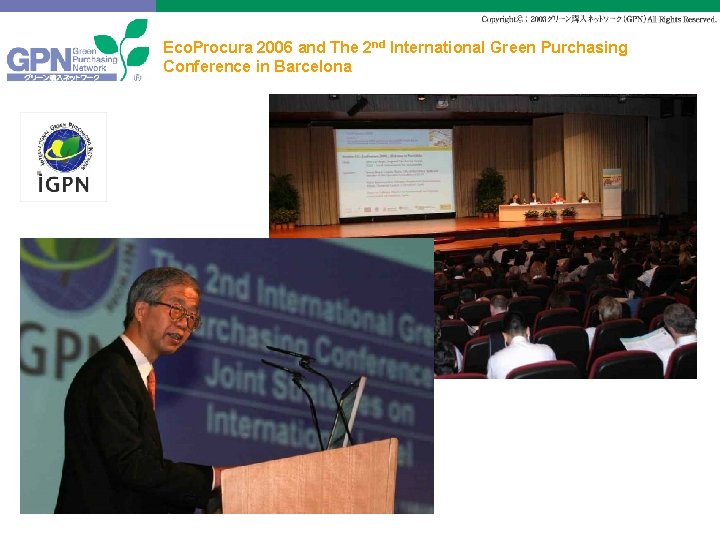 Eco. Procura 2006 and The 2 nd International Green Purchasing Conference in Barcelona 