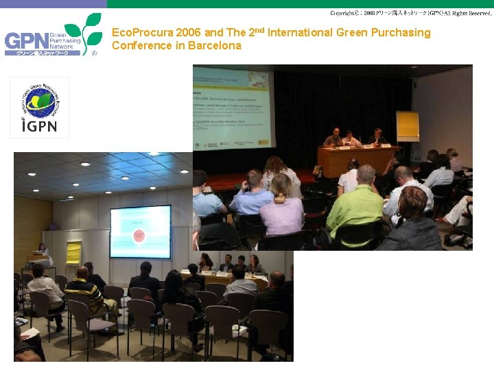 Eco. Procura 2006 and The 2 nd International Green Purchasing Conference in Barcelona 