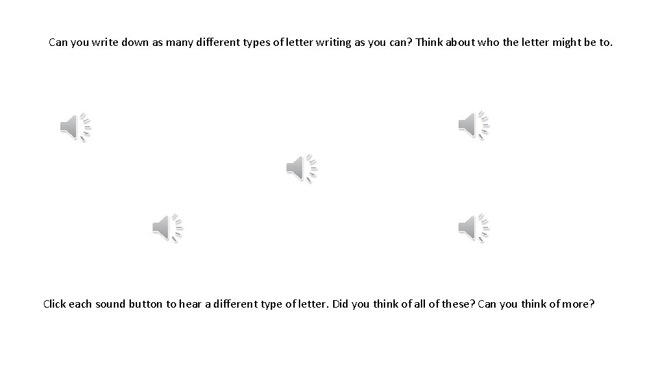 Can you write down as many different types of letter writing as you can?