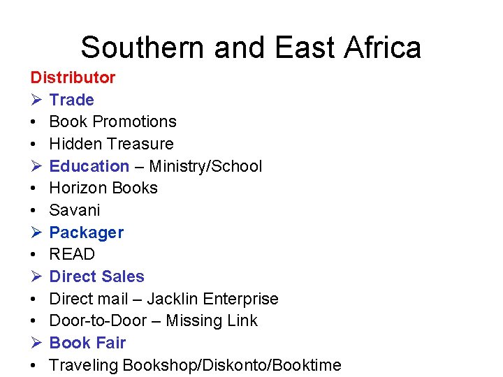 Southern and East Africa Distributor Ø Trade • Book Promotions • Hidden Treasure Ø Southern and East Africa Distributor Ø Trade • Book Promotions • Hidden Treasure Ø