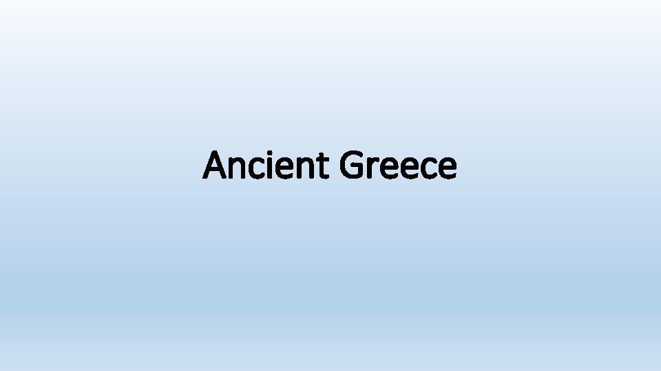 Ancient Greece 