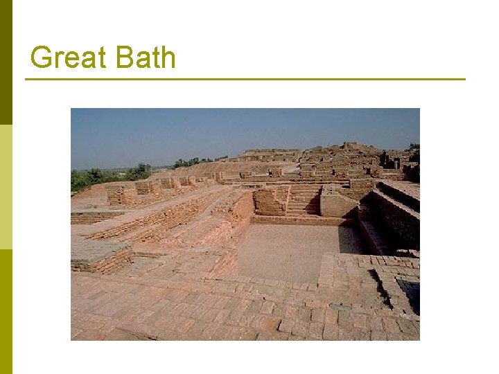Great Bath 
