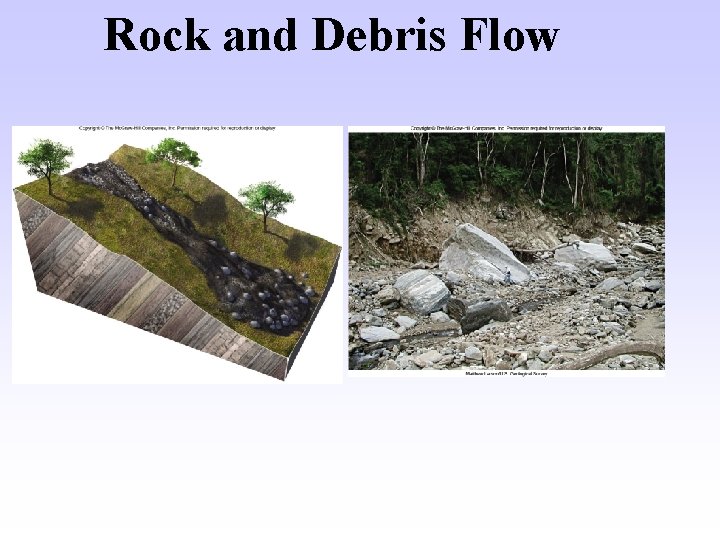 Rock and Debris Flow 