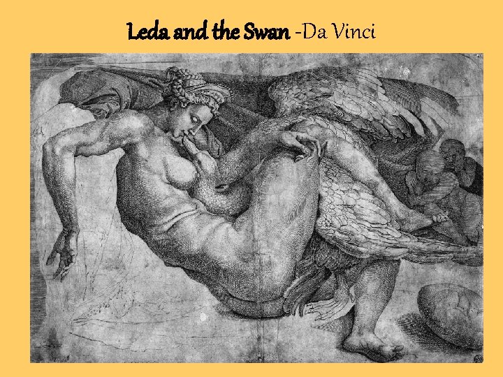 Leda and the Swan -Da Vinci 