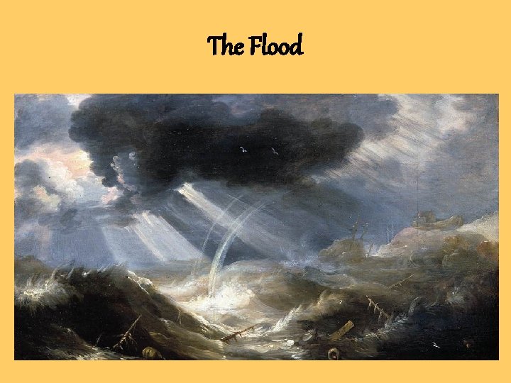 The Flood 