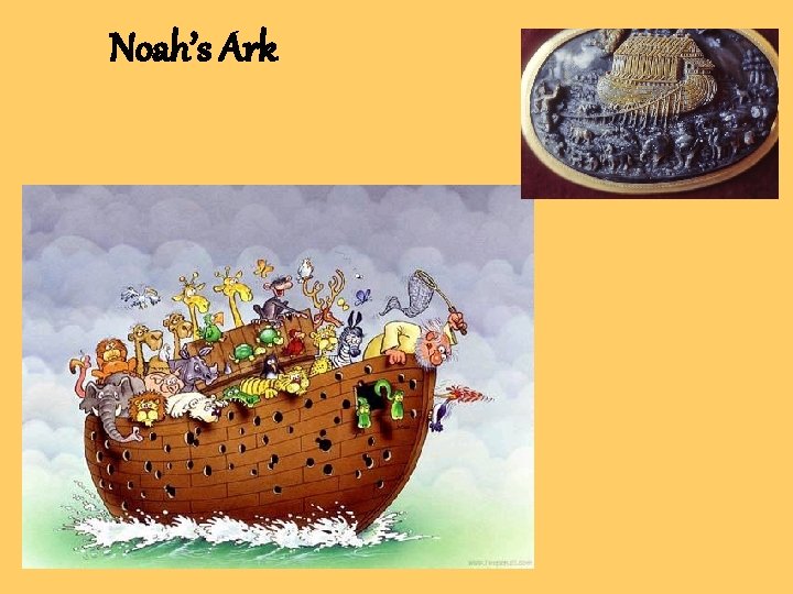 Noah’s Ark 