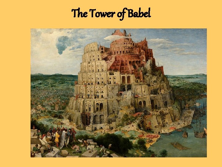 The Tower of Babel 