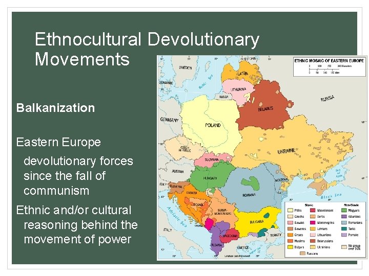 Ethnocultural Devolutionary Movements Balkanization Eastern Europe devolutionary forces since the fall of communism Ethnic