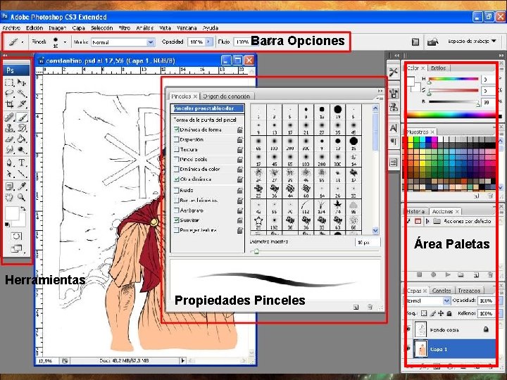 - TRABAJO Barra. DIGITAL Opciones Área Paletas Herramientas Propiedades Pinceles 