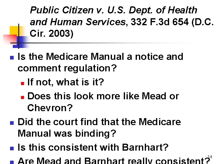 Public Citizen v. U. S. Dept. of Health and Human Services, 332 F. 3