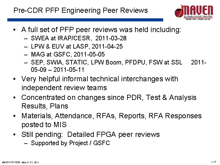 Pre-CDR PFP Engineering Peer Reviews • A full set of PFP peer reviews was