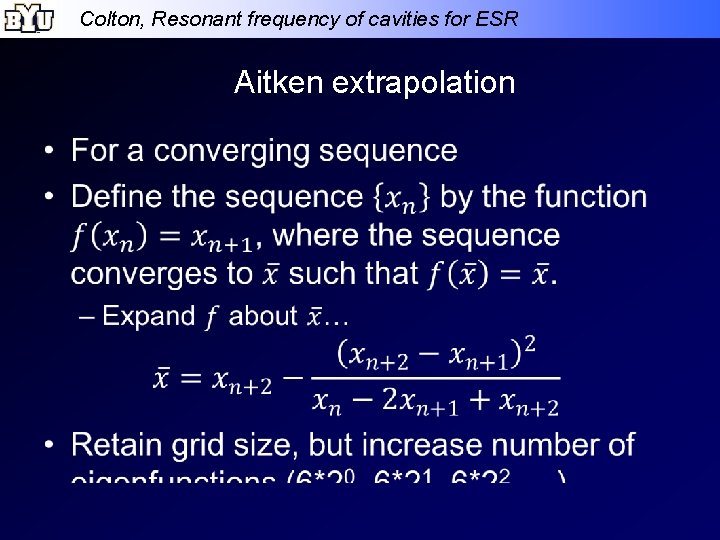 Colton, Resonant frequency of cavities for ESR Aitken extrapolation • 