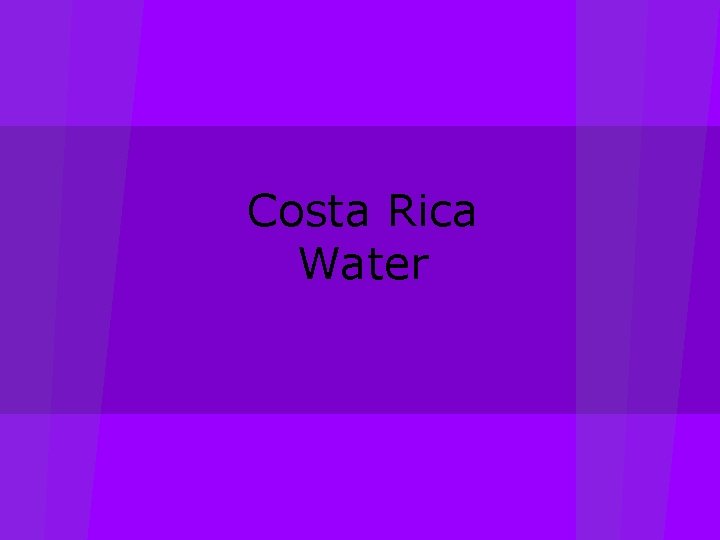 Costa Rica Water 