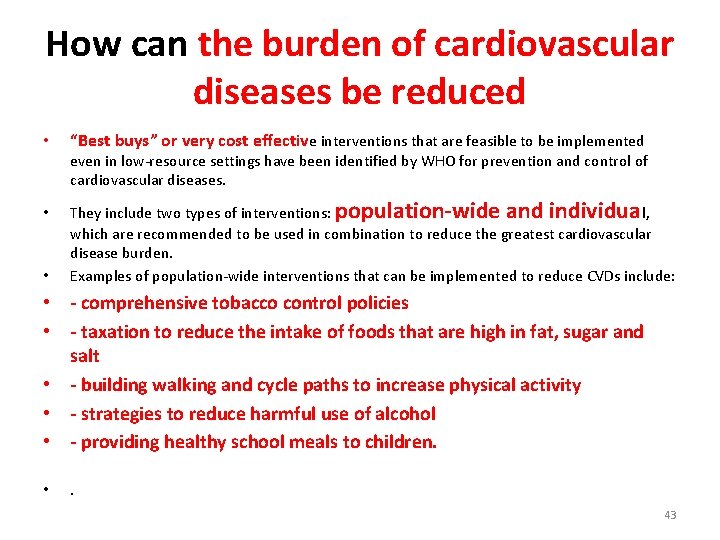 How can the burden of cardiovascular diseases be reduced • “Best buys” or very