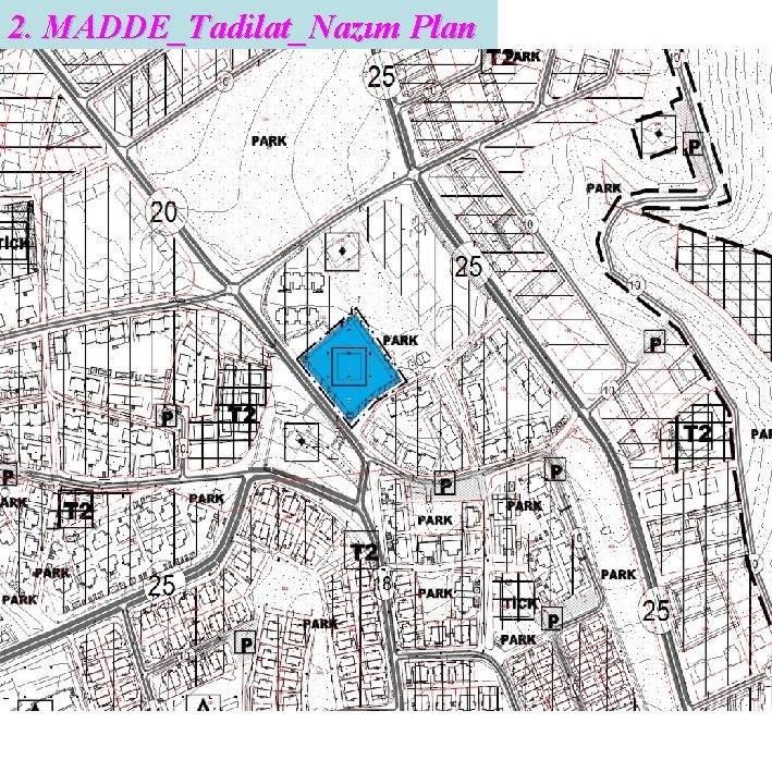 2. MADDE_Tadilat_Nazım Plan 