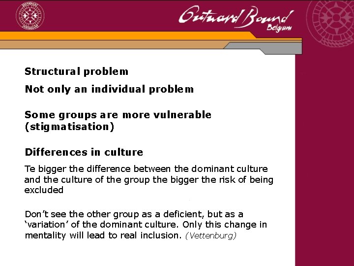 Structural problem Not only an individual problem Some groups are more vulnerable (stigmatisation) Differences