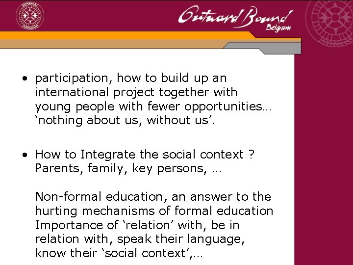  • participation, how to build up an international project together with young people