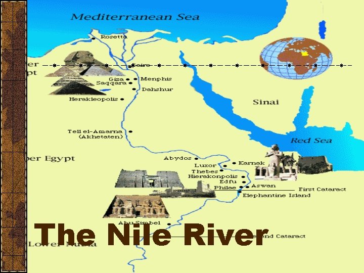 The Nile River The Nile River