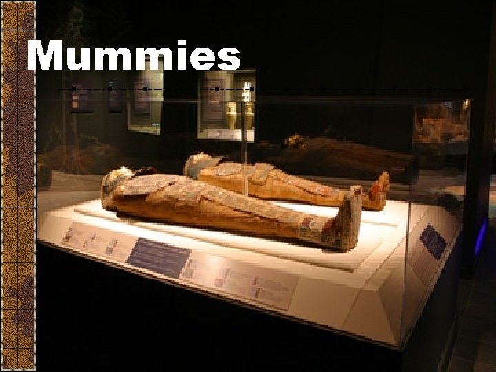 Mummies Mummies