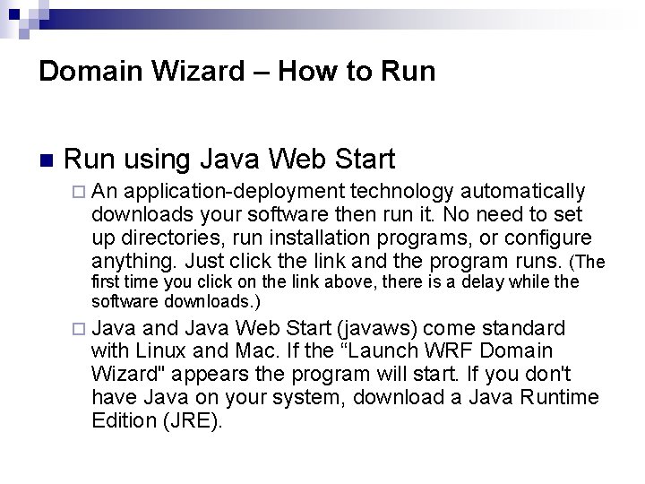 Domain Wizard – How to Run n Run using Java Web Start ¨ An