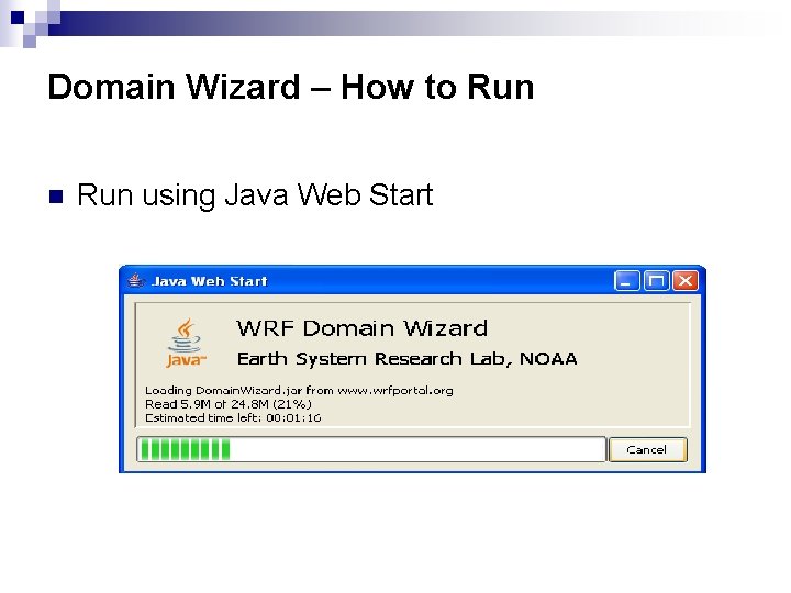 Domain Wizard – How to Run n Run using Java Web Start 