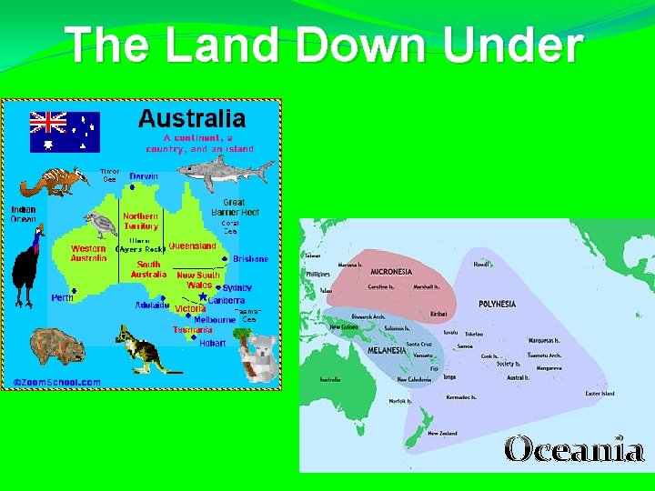 The Land Down Under Oceania 