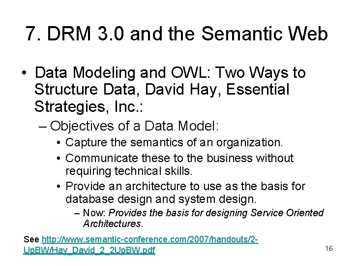 7. DRM 3. 0 and the Semantic Web • Data Modeling and OWL: Two 7. DRM 3. 0 and the Semantic Web • Data Modeling and OWL: Two