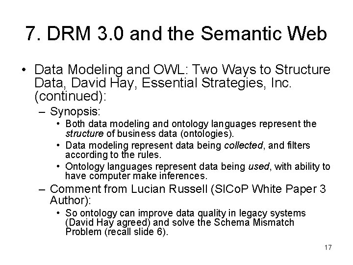 7. DRM 3. 0 and the Semantic Web • Data Modeling and OWL: Two 7. DRM 3. 0 and the Semantic Web • Data Modeling and OWL: Two