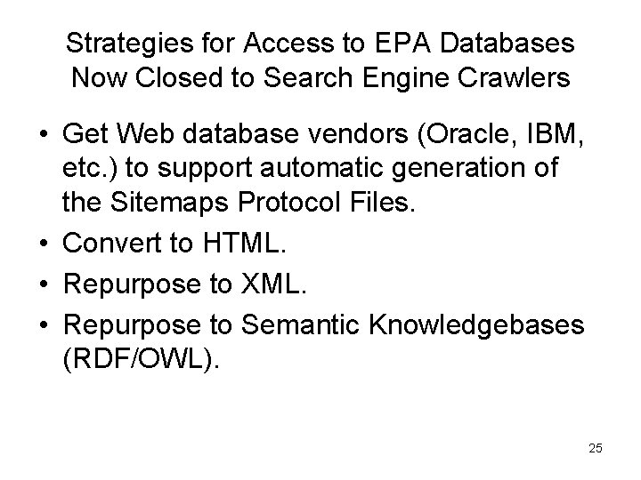 Strategies for Access to EPA Databases Now Closed to Search Engine Crawlers • Get Strategies for Access to EPA Databases Now Closed to Search Engine Crawlers • Get
