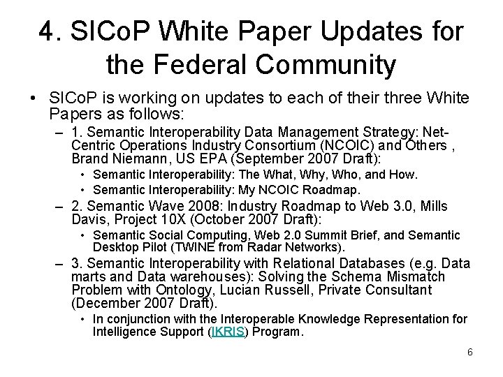 4. SICo. P White Paper Updates for the Federal Community • SICo. P is 4. SICo. P White Paper Updates for the Federal Community • SICo. P is