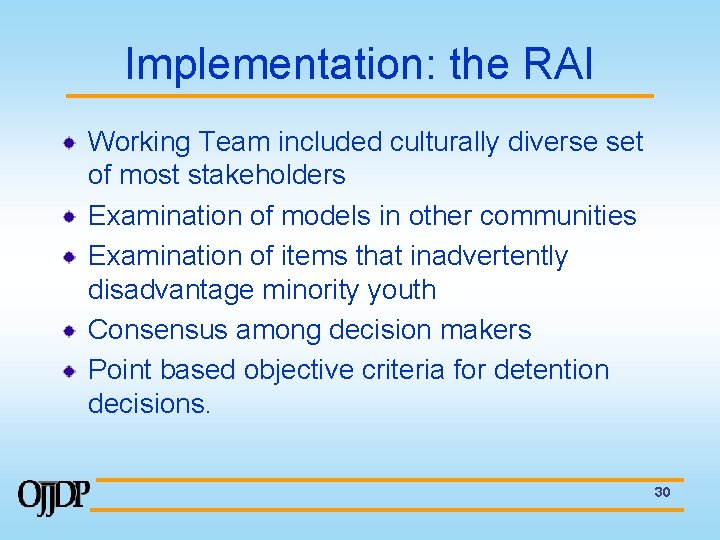 Implementation: the RAI Working Team included culturally diverse set of most stakeholders Examination of