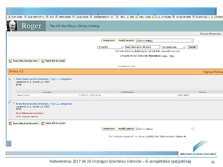 Nemzetközi gyakorlat • University of California, San Diego – Separate Records Policy for Electronic