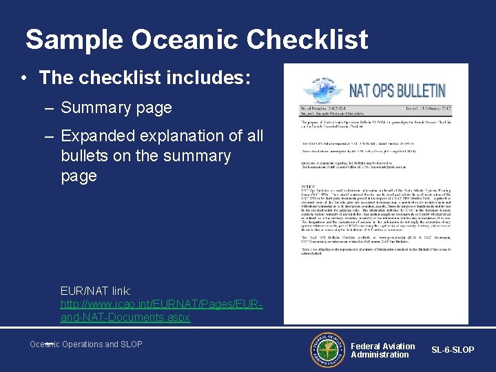 Sample Oceanic Checklist • The checklist includes: – Summary page – Expanded explanation of