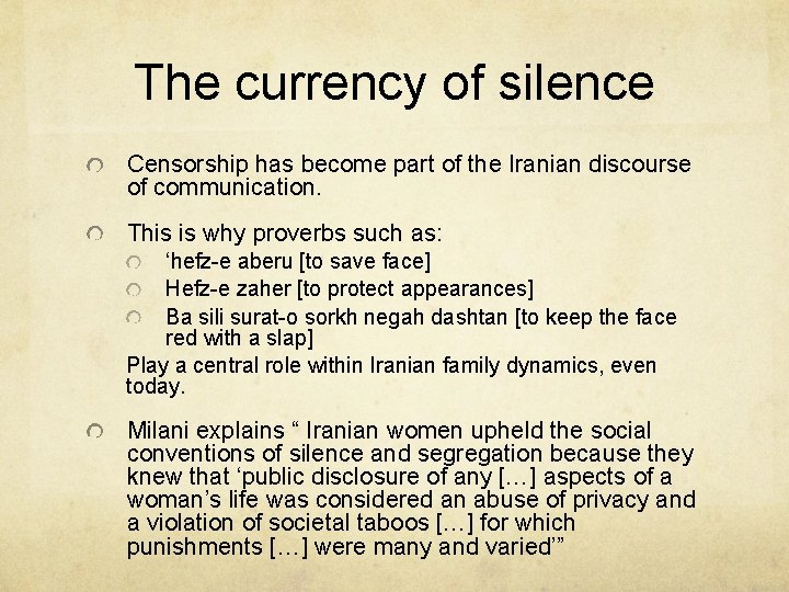 The currency of silence Censorship has become part of the Iranian discourse of communication.