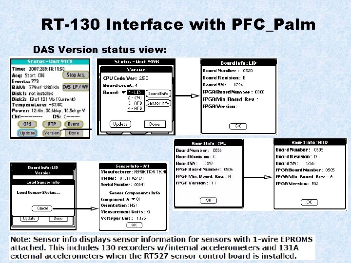 RT-130 Interface with PFC_Palm DAS Version status view: 