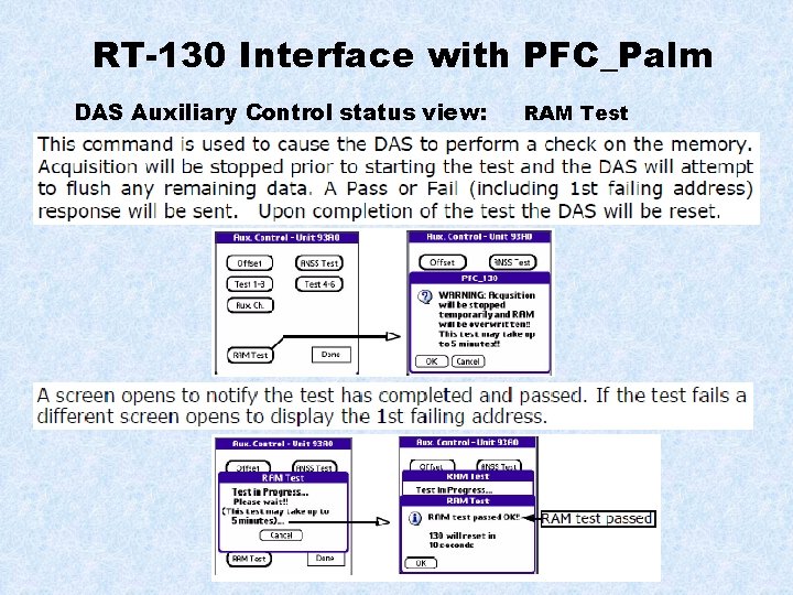 RT-130 Interface with PFC_Palm DAS Auxiliary Control status view: RAM Test 