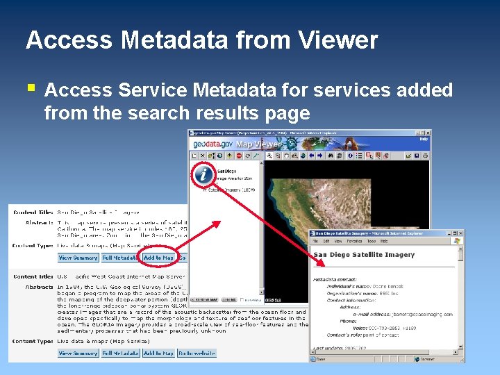 Access Metadata from Viewer § Access Service Metadata for services added from the search