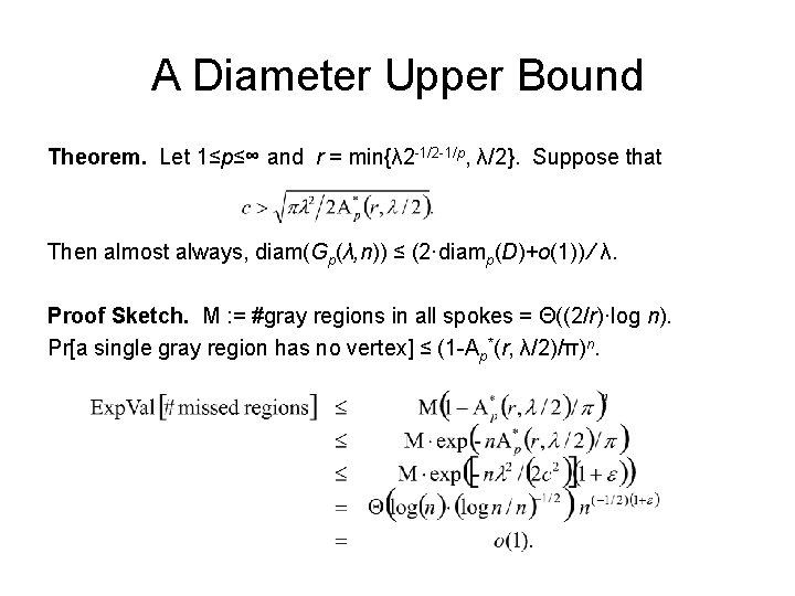 A Diameter Upper Bound Theorem. Let 1≤p≤∞ and r = min{λ 2 -1/p, λ/2}.