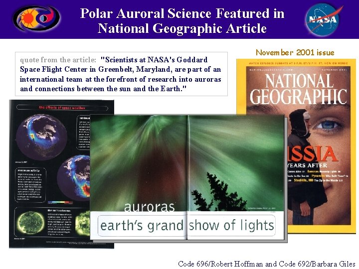 Polar Auroral Science Featured in National Geographic Article quote from the article: "Scientists at