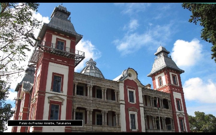 Palais du Premier ministre, Tananarive 