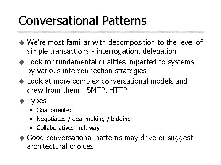 A comparison of DADL Conversations and CORBAs Interface