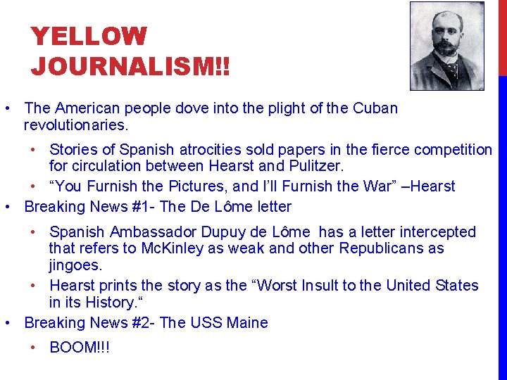 YELLOW JOURNALISM!! • The American people dove into the plight of the Cuban revolutionaries.