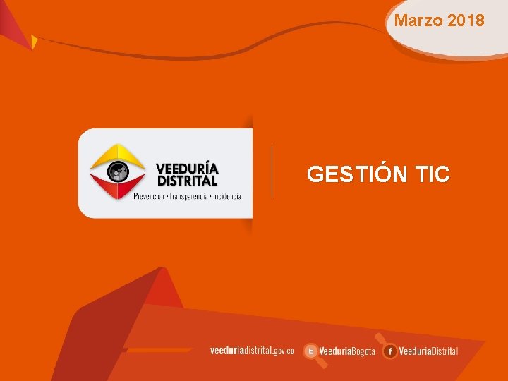 Marzo 2018 GESTIÓN TIC Marzo 2018 GESTIÓN TIC