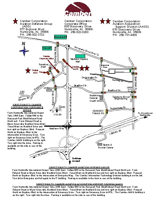 Camber Corporation Aviation Defense Group (ADG) 977 Explorer Blvd. Huntsville, AL 35806 PH: 256