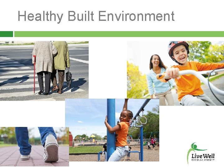 Healthy Built Environment 